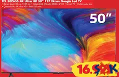 TCL 50P635 4K ULTRA HD 50 İNÇ 127 EKRAN GOOGLE LED TV/AKILLI TELEVİZYON